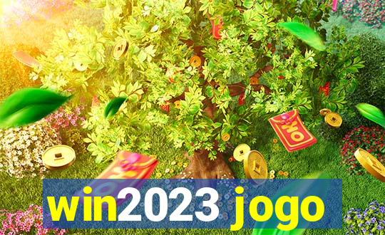 win2023 jogo